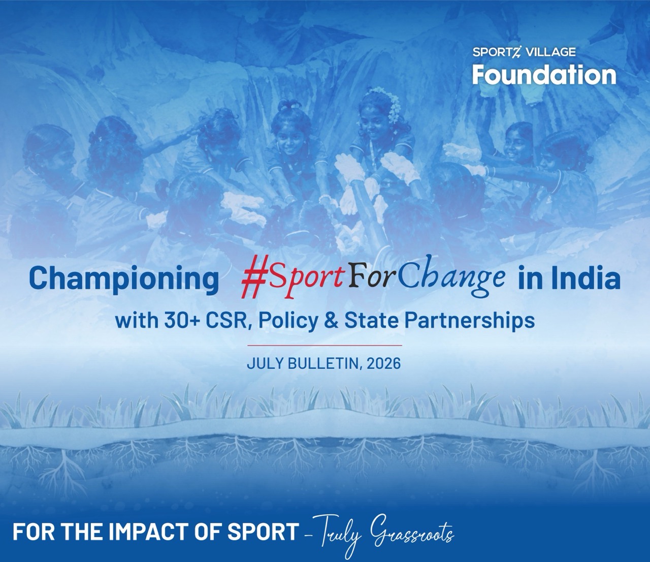 Championing #SportForChange in India - July Bulletin 2026